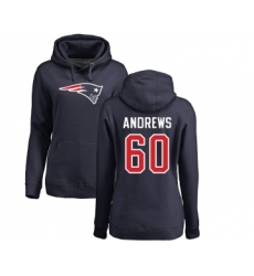 Football Women's New England Patriots #60 David Andrews Navy Blue Name & Number Logo Pullover Hoodie